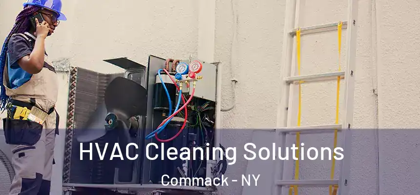  HVAC Cleaning Solutions Commack - NY