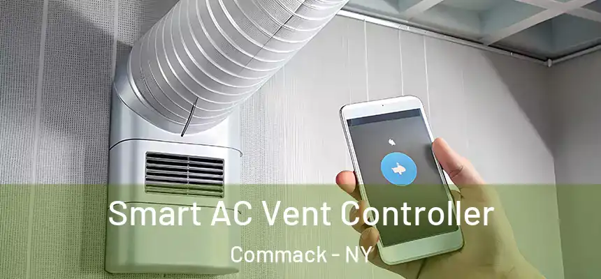 Smart AC Vent Controller Commack - NY
